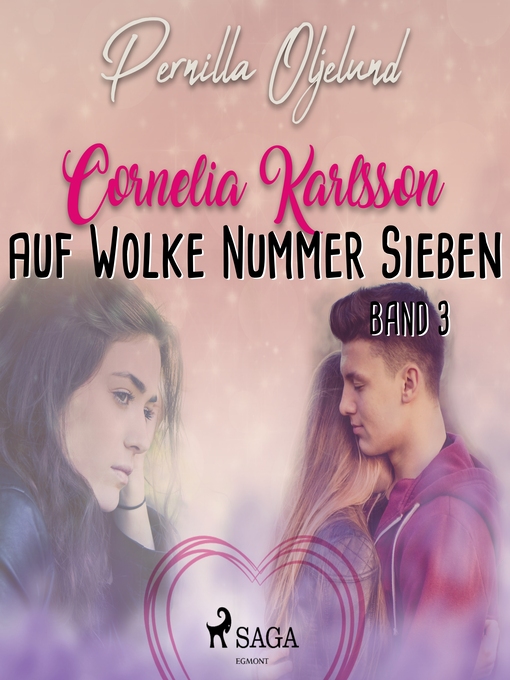 Title details for Cornelia Karlsson--auf Wolke Nummer Sieben--Band 3 by Pernilla Oljelund - Available